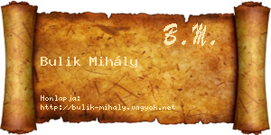 Bulik Mihály névjegykártya